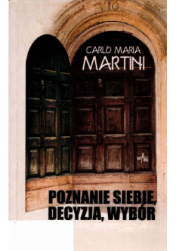 Poznanie siebie decyzja wybór