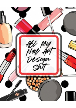 All My Nail Art Design Shit