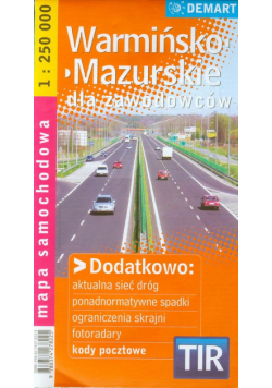 Warmińsko-mazurskie dla zawodowców TIR mapa samochodowa 1:250 000