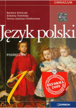 Język polski 1 Podręcznik: Gimnazjum