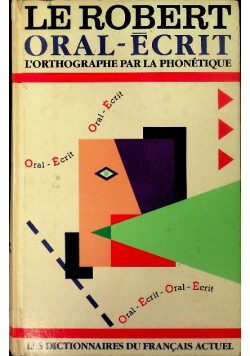 Le robert oral ecrit