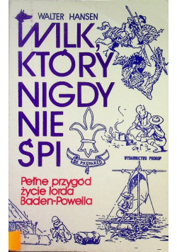 Wilk który nigdy nie śpi