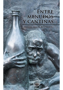 Entre menudos y cantinas