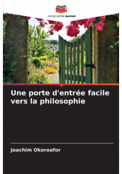 Une porte d'entrée facile vers la philosophie