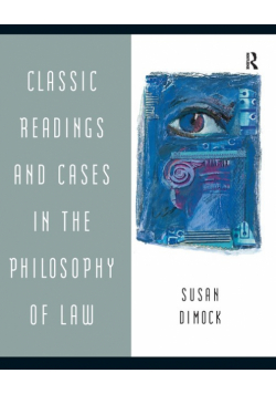 Classic Readings and Cases in the Philosophy of Law