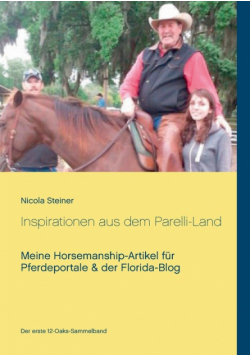 Inspirationen aus dem Parelli-Land