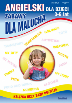 Angielski dla dzieci 3-6 lat: Zabawy dla malucha