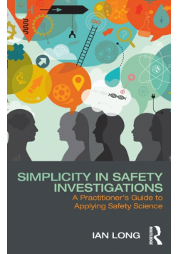 Simplicity in Safety Investigations