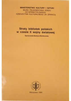 Straty bibliotek polskich w czasie II wojny światowej
