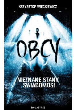 Obcy Nieznane stany świadomości
