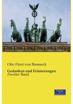 Gedanken und Erinnerungen