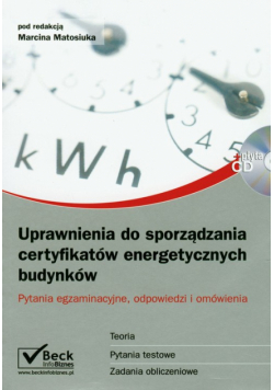 Uprawnienia do sporządzania certyfikatów energetycznych budynków z płytą CD