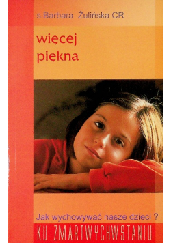 Więcej piękna