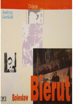 Dzieje PRL Bolesław Bierut