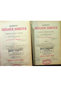 Elementa Theologiae Dogmaticae tom I i II 1861 r.