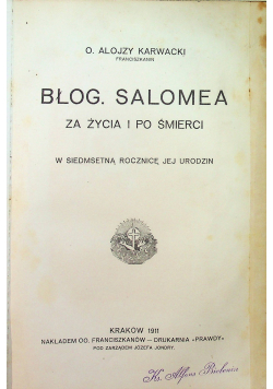 Błog Salomea za życia i po śmierci 1911 r
