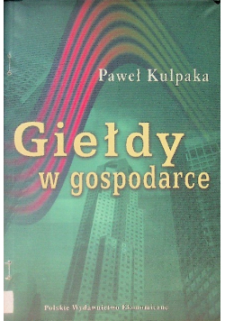 Giełdy w gospodarce