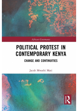 Political Protest in Contemporary Kenya