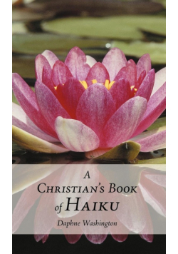 A Christian's Book of Haiku