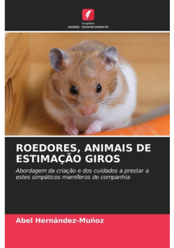 Roedores, Animais De Estimação Giros