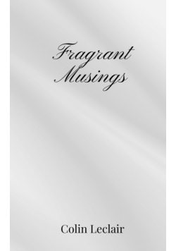 Fragrant Musings