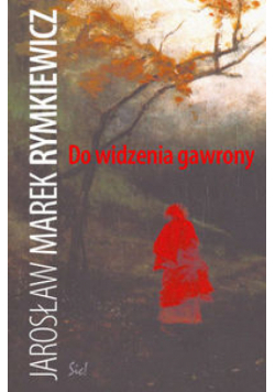 Do widzenia gawrony