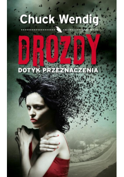 Drozdy Dotyk przeznaczenia