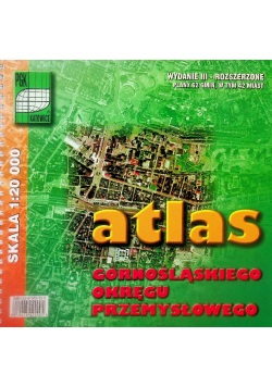 Atlas górnośląskiego okręgu przemysłowego