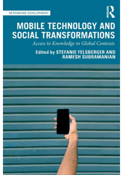 Mobile Technology and Social Transformations