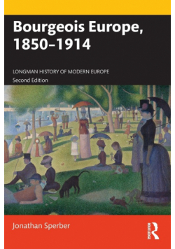 Bourgeois Europe, 1850-1914