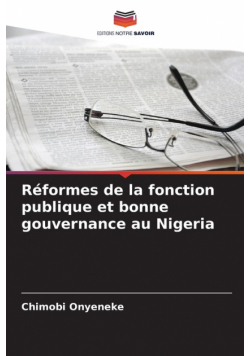 Réformes de la fonction publique et bonne gouvernance au Nigeria