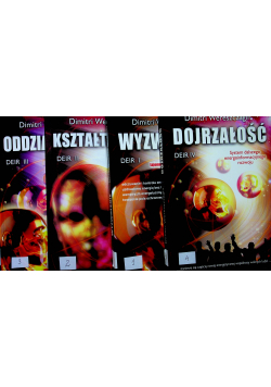 Wyzwolenie / Dojrzałość / Oddziaływanie / Kształtowanie