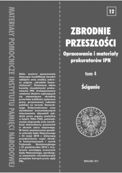 Zbrodnie przeszłości: Ściganie, t.4