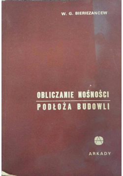 Obliczanie nośności podłoża budowli