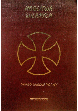 Modlitwa wiernych Okres wielkanocny