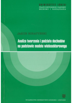 J. - Analiza tworzenia i podziału dochodów na podstawie modelu wielosektorowego