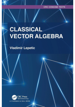 Classical Vector Algebra