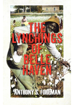 The Lynchings of Belle Haven