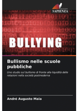 Bullismo nelle scuole pubbliche