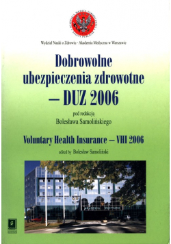 Dobrowolne ubezpieczenia zdrowotne - DUZ 2006
