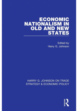 Economic Nationalism in Old and New States