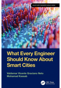 What Every Engineer Should Know About Smart Cities