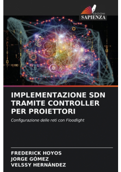 Implementazione Sdn Tramite Controller Per Proiettori