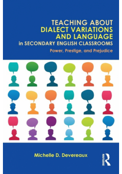 Teaching About Dialect Variations and Language in Secondary English Classrooms