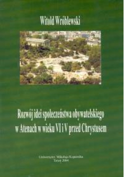 Rozwój idei społeczeństwa obywatelskiego w Atenach w wieku VI i V przed Chrystusem