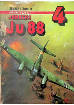 Monografie lotnicze 4 Junkers Ju 88