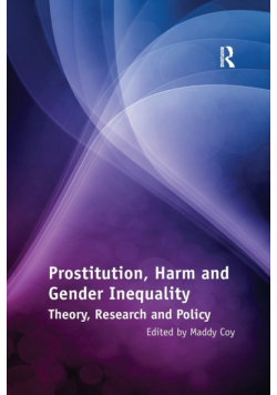 Prostitution, Harm and Gender Inequality