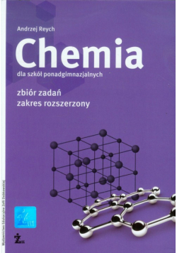 Chemia. Zbiór zadań Zakres rozszerzony