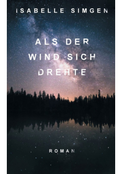 Als der Wind sich drehte