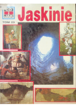 Co i jak Tom 23 Jaskinie